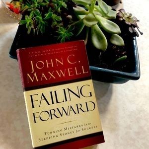 Failing Forward by John C. Maxwell